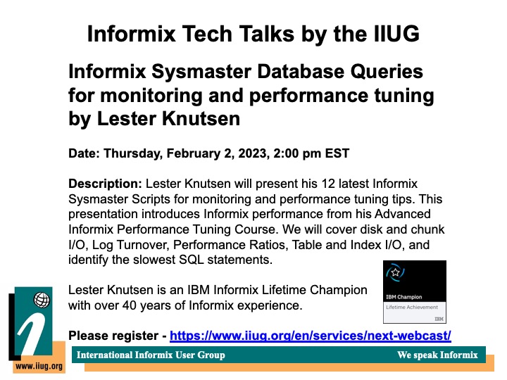 Informix Sysmaster Database Queries for monitoring and performance tuning by Lester Knutsen